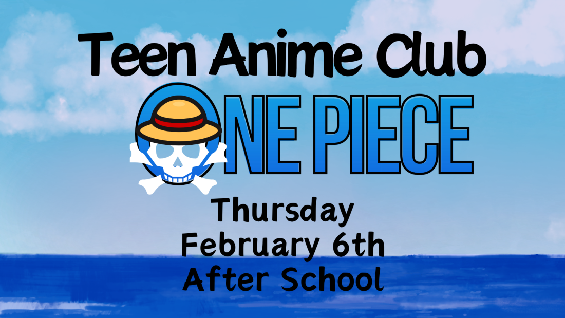 Teen Anime Club February 6 2025